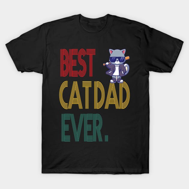 best cat dad ever T-Shirt by ArtMaRiSs